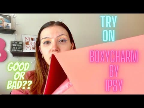 APRIL 2023 | IPSY GLAM BAG AND BOXYCHARM BY IPSY BOX UNBOXING