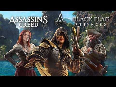 ASSASSIN'S CREED BLACK FLAG RESYNCED Full Gameplay + Walkthrough | #ubisoftpartner