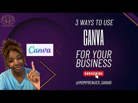 3 Ways to Use Canva for Business