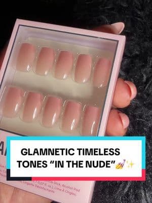 The nude nail you’ll wear on repeat 🤍✨@Glamnetic #Glamnetic #TimelessTonesCollectionInTheNude #PressOnNails #tiktokshopcreatorpicks #dfyd