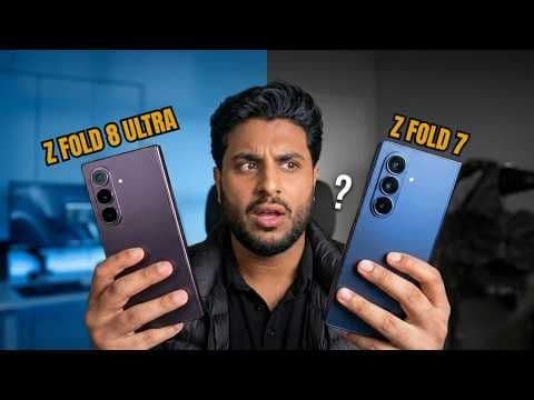 Z Fold 7 vs Z Fold 8 Ultra: The Real Difference You Need to See