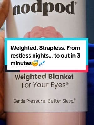 Thank you @Karissa_Yates!! I love it! I didn’t think a sleep mask could change my nights—until this. Nodpod is a weighted blanket for your eyes. No straps. No slipping. Just deep, blackout sleep. Use it warm for comfort or cold for migraines. Side sleeper? It stays put. From stress relief to mid-day naps, this thing is magic. … #Nodpod #WeightedSleepMask #TikTokShopFinds #SleepTok #InsomniaRelief #SideSleeperApproved #MigrainesBeGone #NoMoreTossing #DeepSleepHack #StressReliefEssentials #SleepBetterTonight #TikTokShopCreatorPicks #SleepTools #ViralOnTikTok #TikTokMadeMeBuyIt #FunInTheSun #TikTokShopSummerTurnUp #Fanttik5thAnniversary #superbrandday #QVCTikTokSuperBrandDay #alimenspro #Eomenie #IfYouKnowYouKnow #TikTokShopMemorialDay #TikTokShopRestock #tiktokshopcreatorpicks @Nodpod