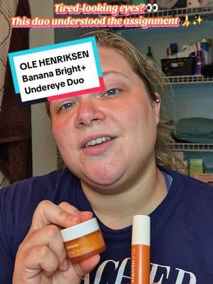 Tired-looking under eyes, meet the dream team 🍌✨ The @Olehenriksen Banana Bright Eye Crème + Banana Bright Vitamin CC Stick make such an easy brightening eye routine for days when I want my under-eye area looking hydrated, refreshed and more awake. 👀🧡 #skincare #selfcare #tiktokshopbacktoschool #grwm #brightening