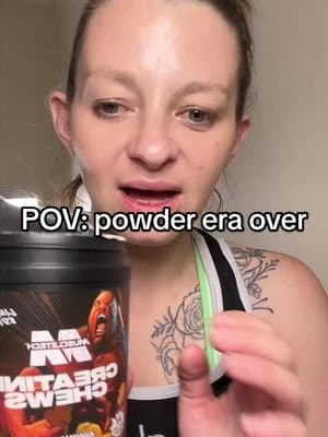 Just found out creatine comes in chewable form and I’ve been suffering through powder for YEARS 😭 MuscleTech Creatine C