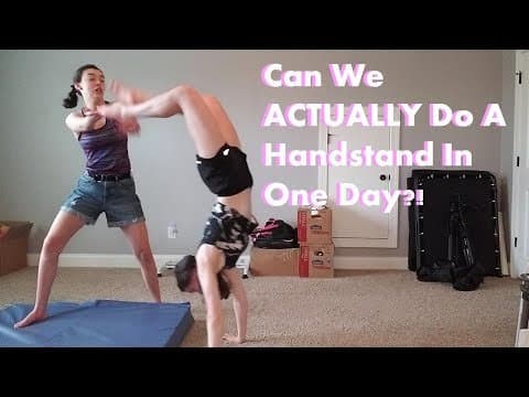 Can We ACTUALLY Do A Handstand In One Day?!