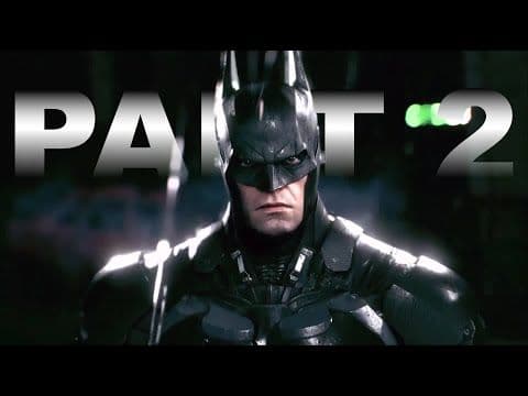 Batman: Arkham Knight | Part 2