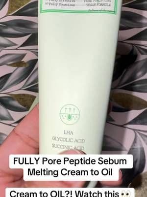 FULLY’s Pore Peptide Sebum Melting formula transforms from a cream into an oil as you work it into the skin. A satisfying pore-care step for your skincare routine. 💚✨ #FULLY #PoreCare #KoreanSkincare #SkincareFinds #TikTokShop