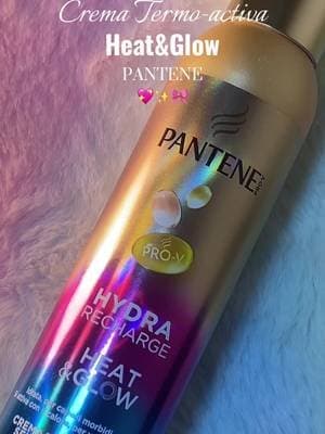 Heat&Glow by: Pantene🌷🎀 Calor🔥= Hidratacion💧 y Protección 💗 @CapelliPantene #calorecheidrata #Pantene #Ugcheat&glowpanteneit #GiftedbyPantene