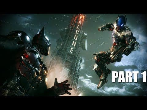 Batman: Arkham Knight | Part 1