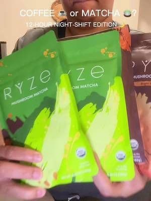 RYZE Coffee or Matcha for a 12-hour night shift? ☕️🍵🌙 I’ve been alternating between the two instead of trying to drink both in the same day, and I’m still figuring out which one fits my routine best. Team coffee or team matcha? 👇🏽 #affiliate #RYZESuperfoods #MushroomCoffee #MatchaTok #NightShiftLife