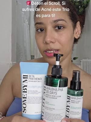 🚨 "¡DETÉN EL SCROLL! Si tienes piel con tendencia al acné, necesitas conocer este trío de SOME BY MI." @SOME BY MI 🧼 "Primero limpio mi piel con el cleanser para eliminar grasa e impurezas." 💦 "Después aplico el mist para refrescar e hidratar sin sensación pesada." 🩹 "Y termino con la Repair Cream para hidratar, fortalecer mi barrera cutánea y ayudar a mejorar la apariencia de las marcas que dejan los brotes." ✨ Una rutina sencilla que deja mi piel limpia, fresca y con una sensación de equilibrio. #somebymi #acne #acnecare #skintok #tiktokshopcreatorspicks