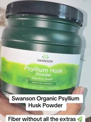 Swanson Organic Psyllium Husk Powder is a simple way to add soluble fiber to your daily routine. πΏβ¨ Mix it according to the directions and make sure youβre getting plenty of fluids. #Swanson #PsylliumHusk #FiberSupplement #DigestiveWellness #TikTokShop