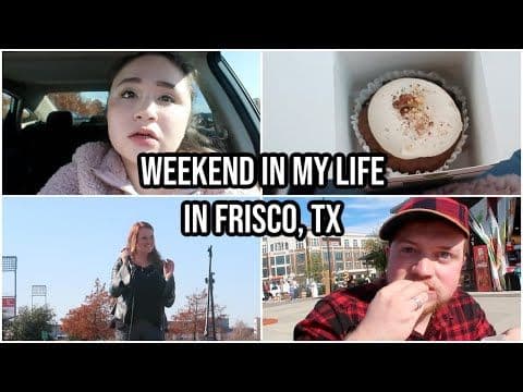 WEEKEND IN MY LIFE IN FRISCO, TX!⎮Vlogmas Day 17