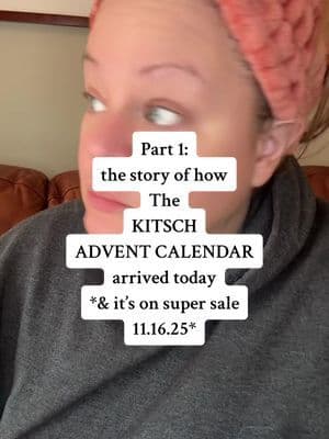 This is Part 1: Omg it is the @Kitsch LLC advent calendar!!! It has arrived on the day itโs on a huge sale (11.16.25) #kitsch #adventcalendar #tiktokshopblackfriday #tiktokcybermonday #tiktokmademebuyit