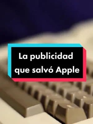 Conoce este caso de éxito en #Publicidad en el que la marca #Apple fue salvada de la crisis, tras una campaña creativa. #CasoDeExito #Marketing #Historias #Exito